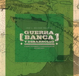 Guerra Banca y Desarrollo (Spanish Edition)